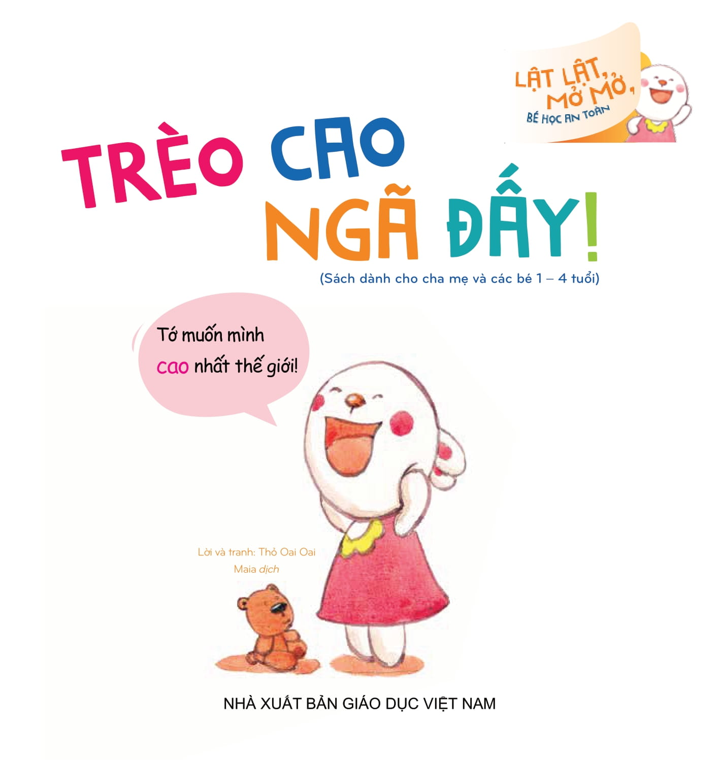 lật lật, mở mở, bé học an toàn - trèo cao ngã đấy!