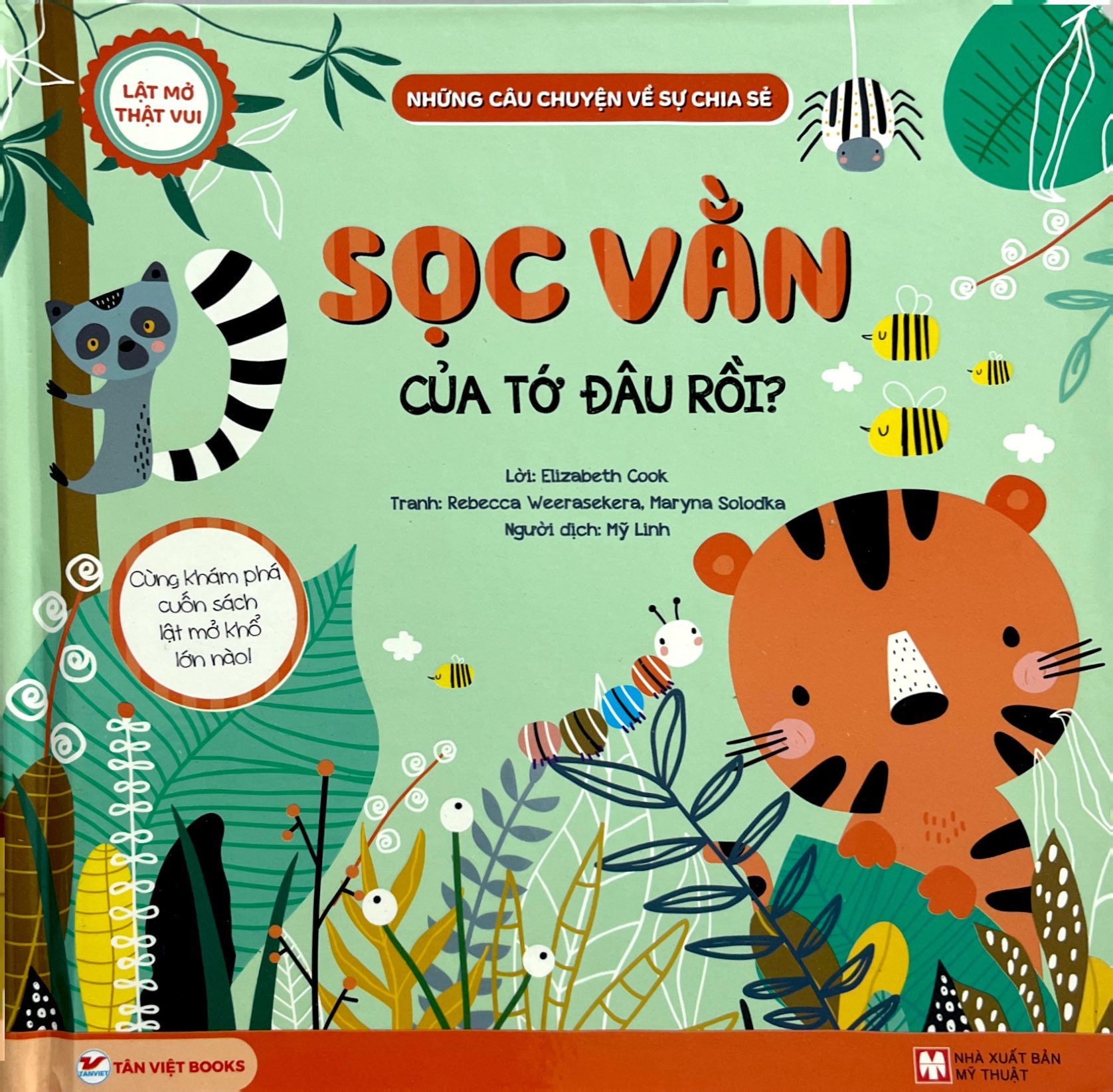 lật mở thật vui - những câu chuyện về sự chia sẻ - sọc vằn của tớ đâu rồi? - bìa cứng