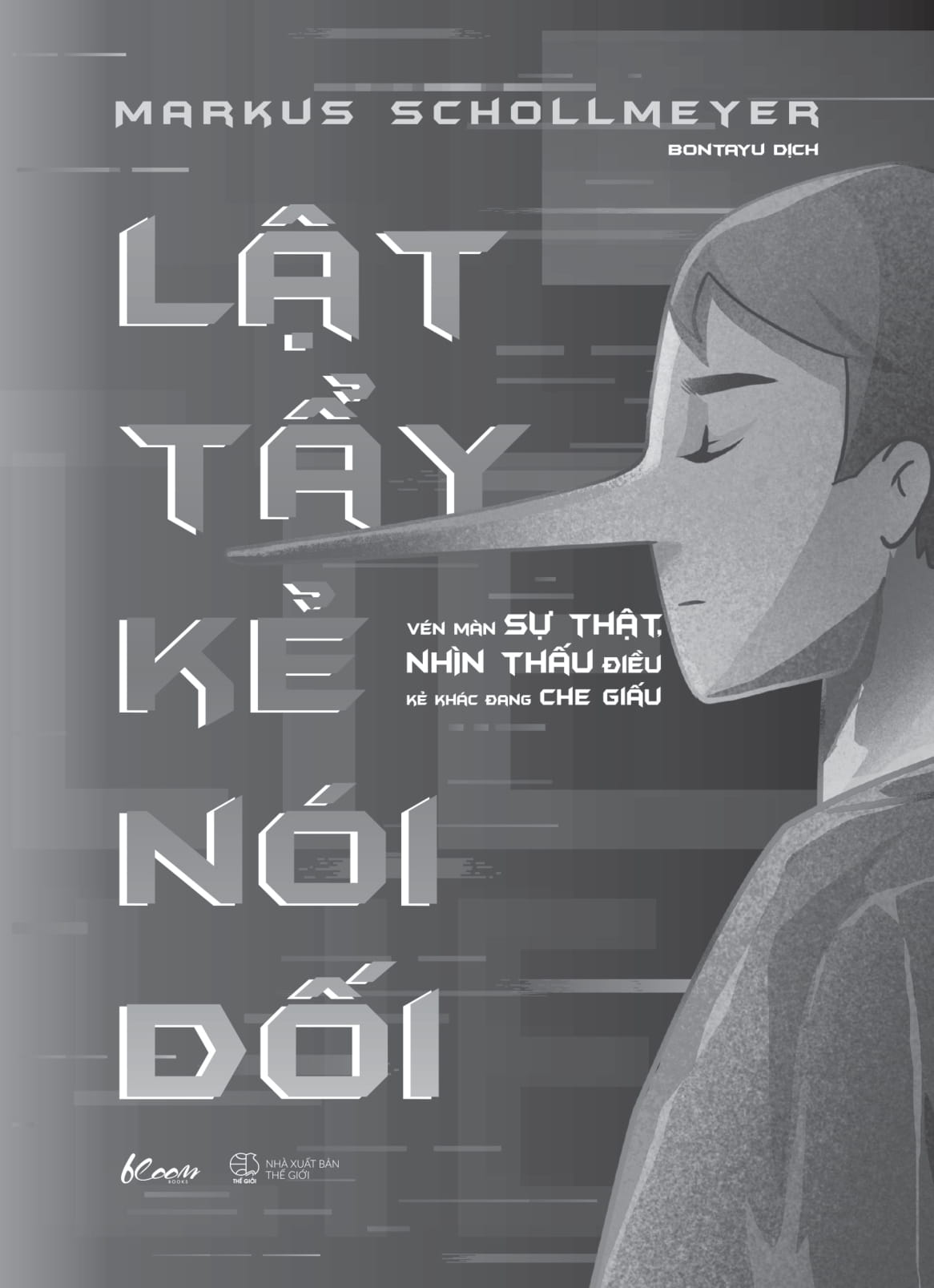 lật tẩy kẻ nói dối - vén màn sự thật, nhìn thấu điều kẻ khác đang che giấu