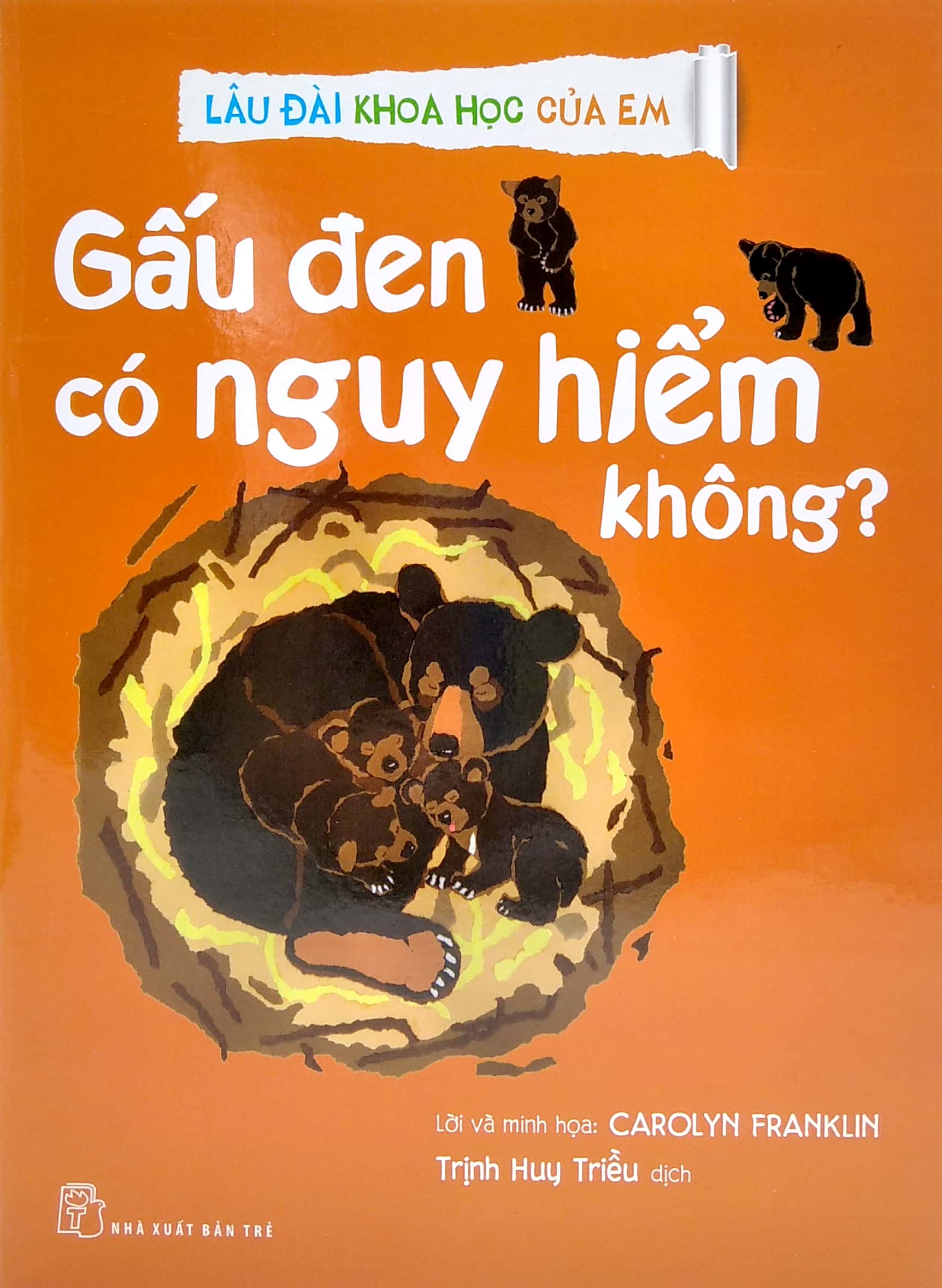 lâu đài khoa học của em - gấu đen có nguy hiểm không?