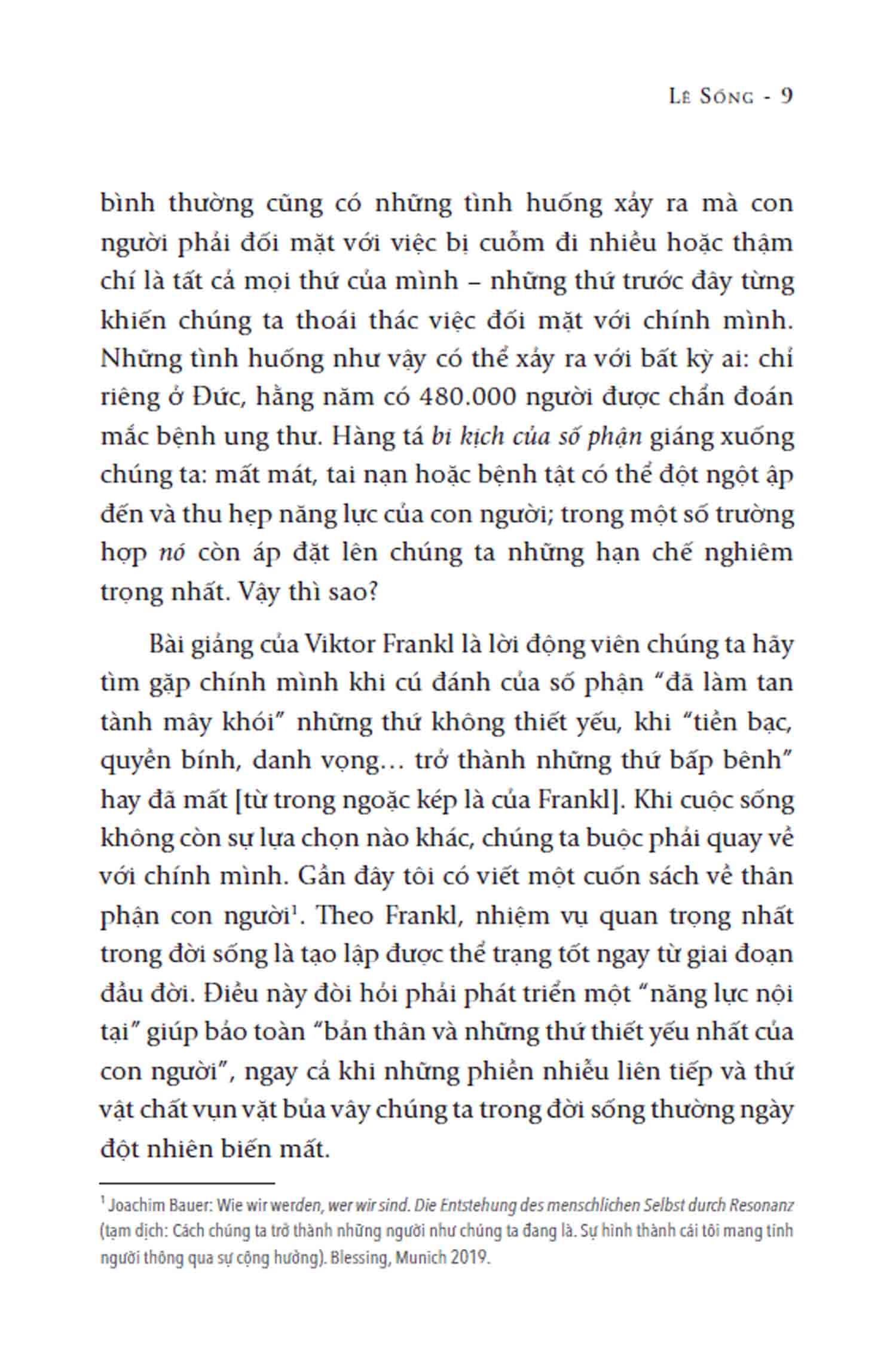 lẽ sống - yes to life in spite of everything