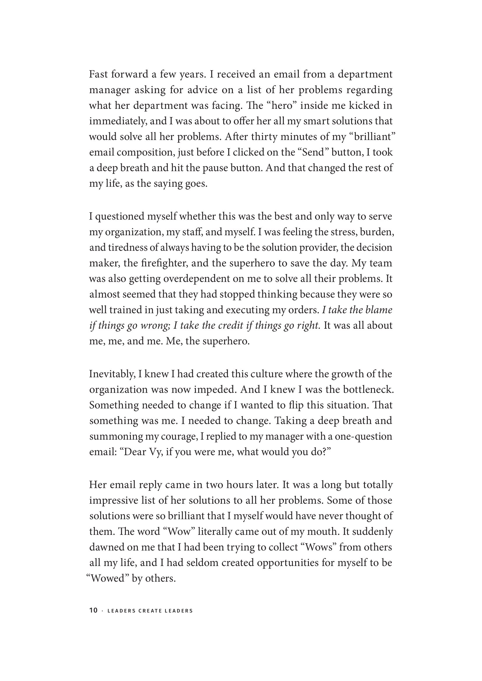 Leaders Create Leaders - Bring Out The Best In Others, By Bringing Out The Best In You - Bìa Cứng