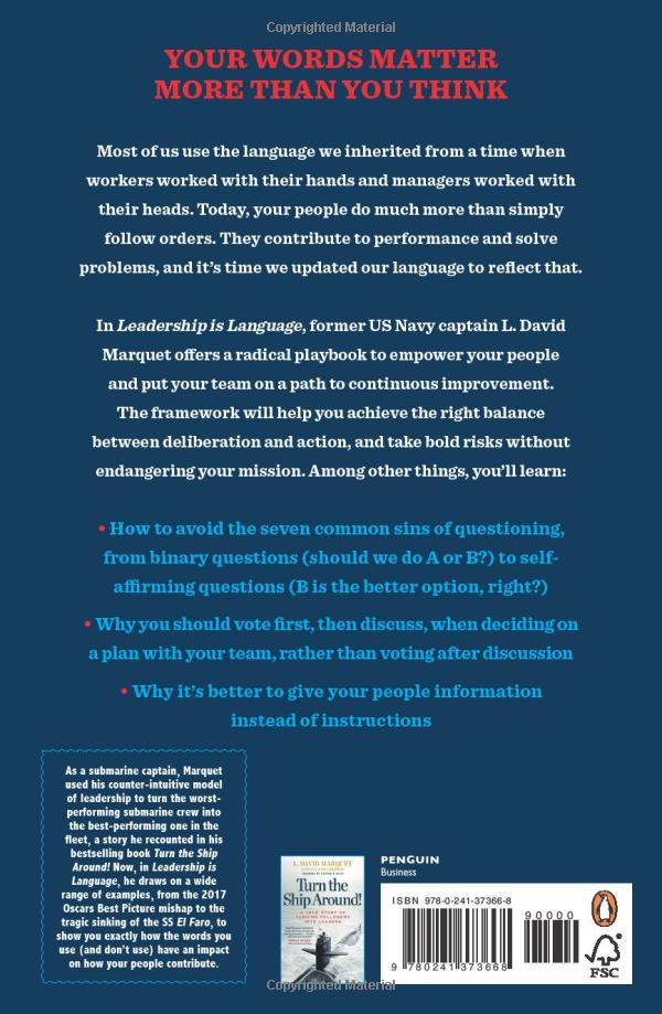 leadership is language: the hidden power of what you say and what you don't