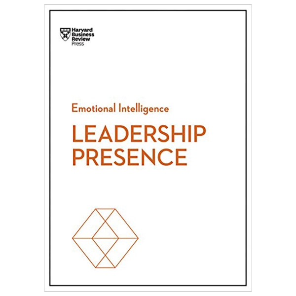 T i S ch Leadership Presence hbr Emotional Intelligence Series PDF 
