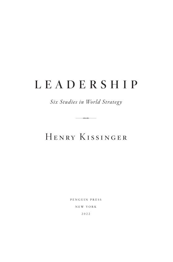 Leadership: Six Studies In World Strategy