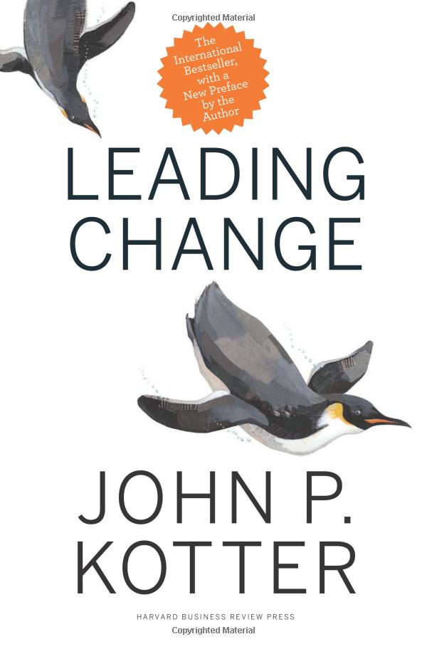 leading change, with a new preface by the author