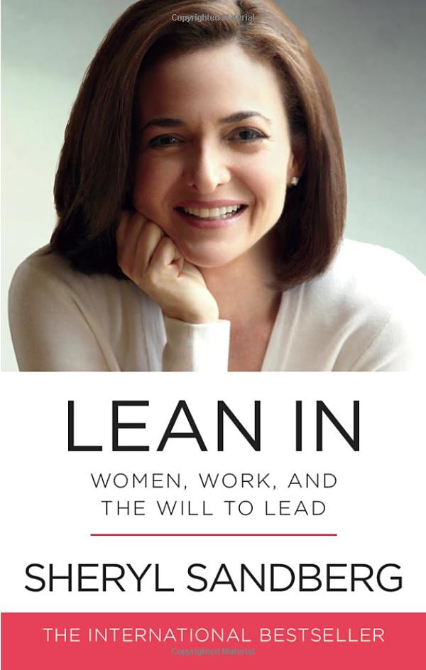 lean in: women, work, and the will to lead