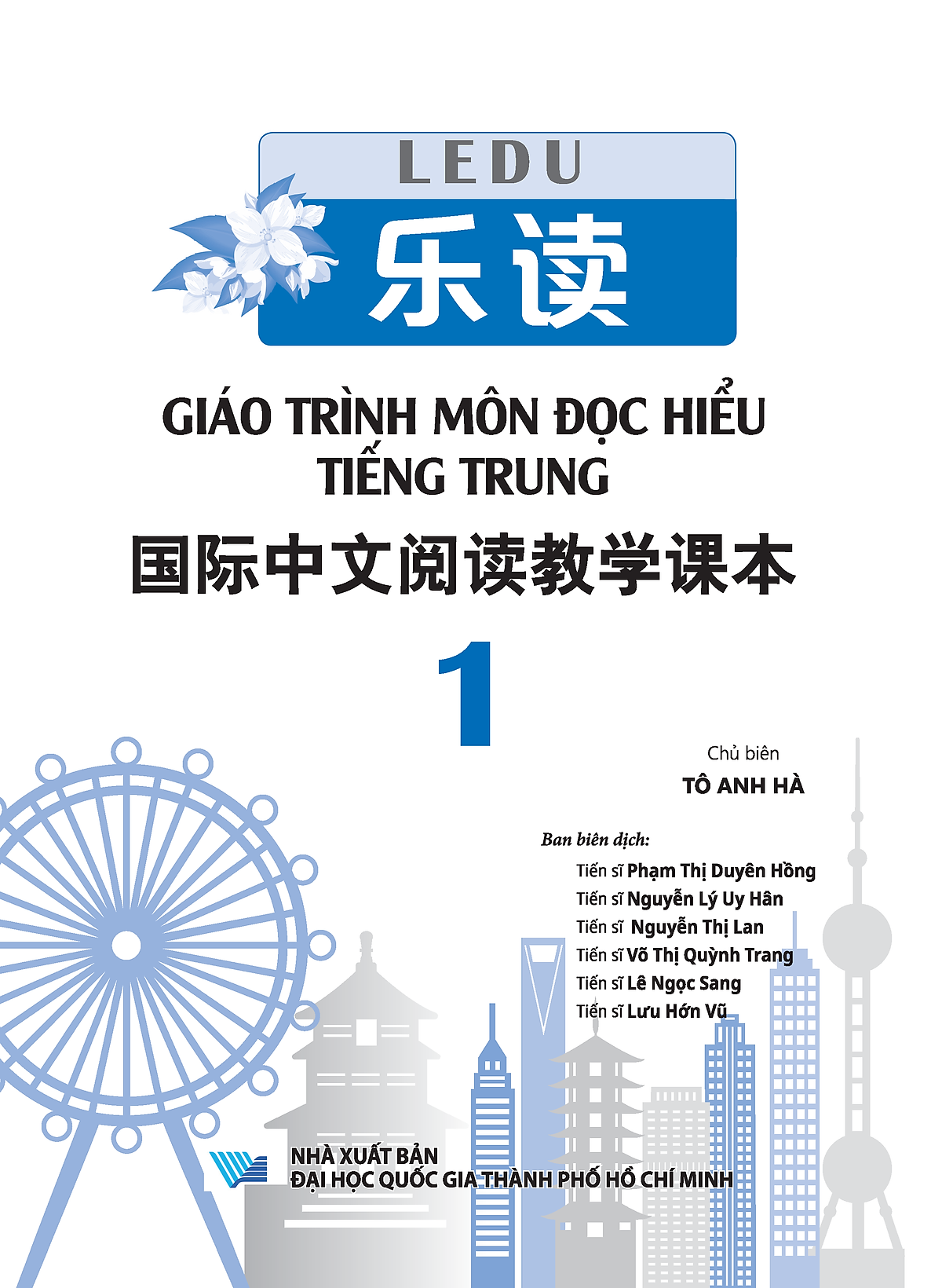 ledu - giáo trình môn đọc hiểu tiếng trung - tập 1