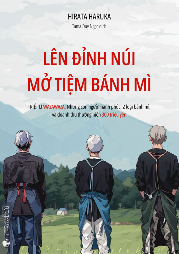 Len Dinh Nui Mo Tiem Banh Mi - Triet Li Wazawaza - Nhung Con Nguoi Hanh Phuc, 2 Loai Banh Mi, Va Doanh Thu Thuong Nien 300 Trieu Yen