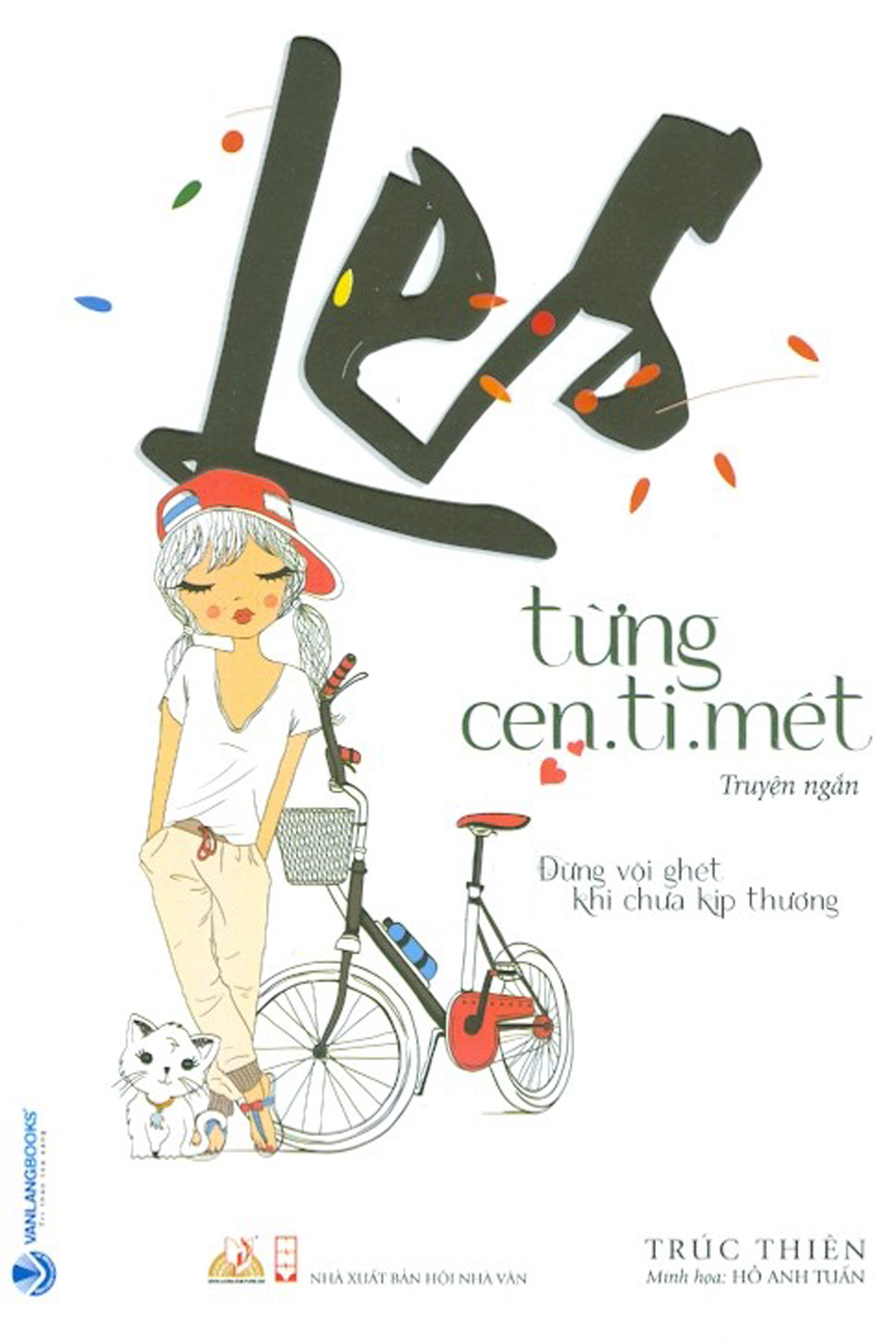 les từng cen.ti.mét