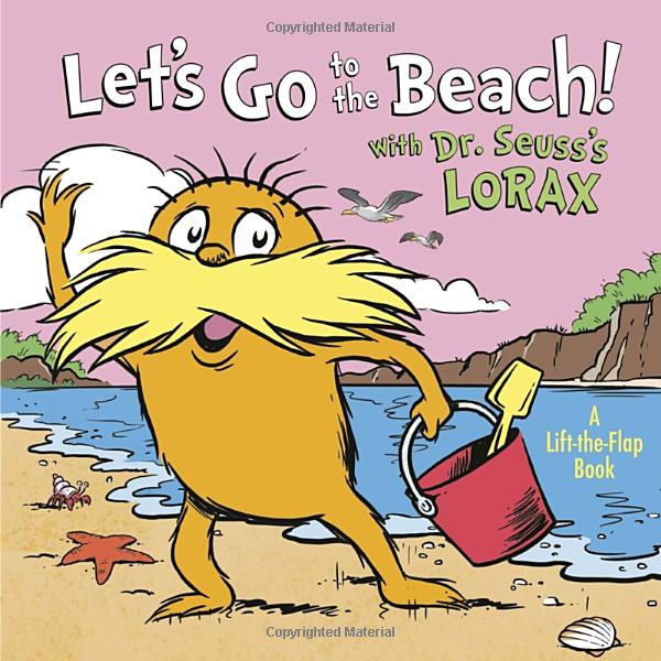 let's go to the beach! with dr. seuss's lorax (dr. seuss's the lorax books)