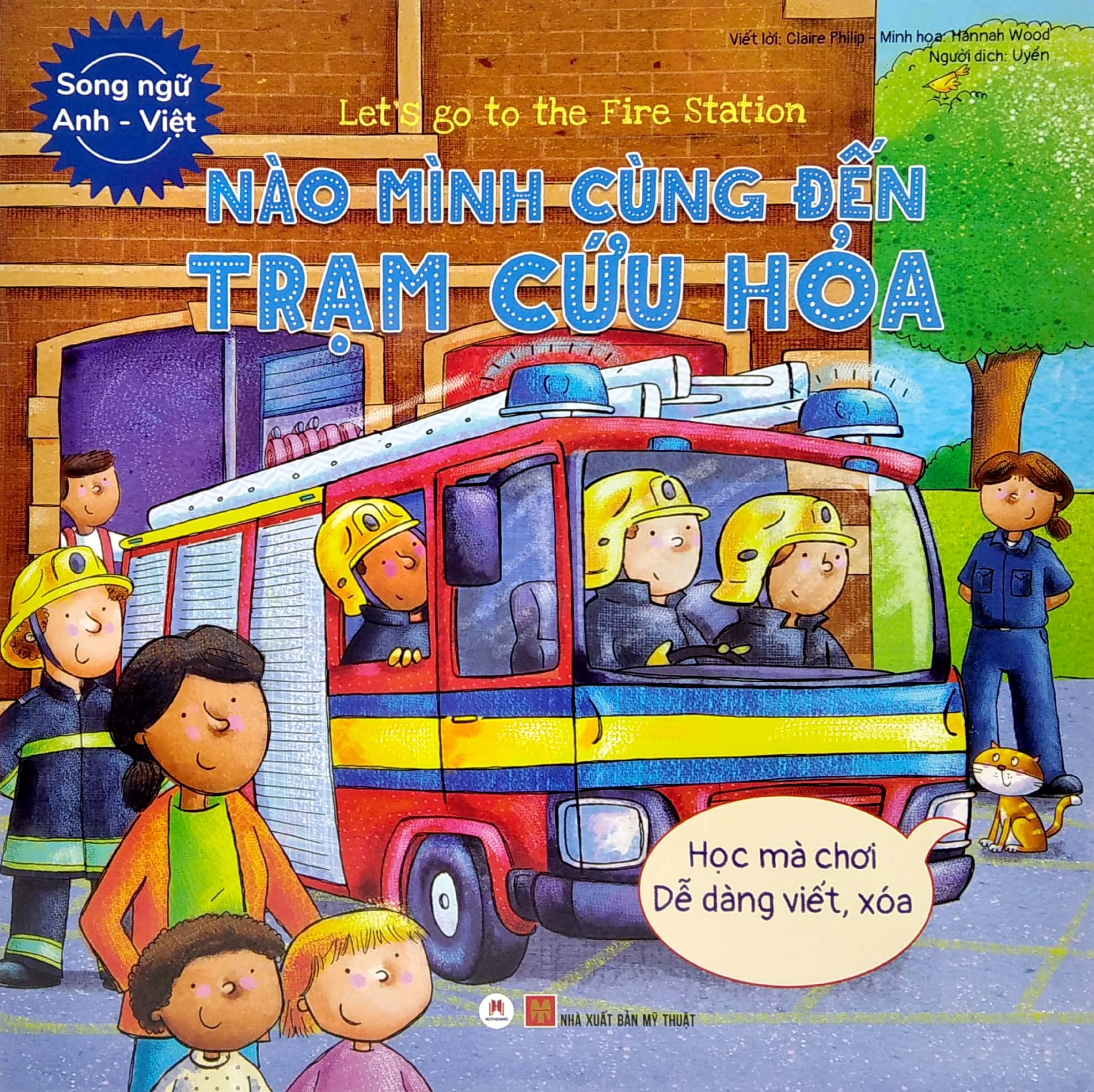 letℹs go to the fire station - nào mình cùng đến trạm cứu hỏa (song ngữ anh - việt)
