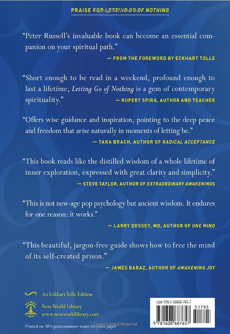 letting go of nothing: relax your mind and discover the wonder of your true nature (an eckhart tolle edition)