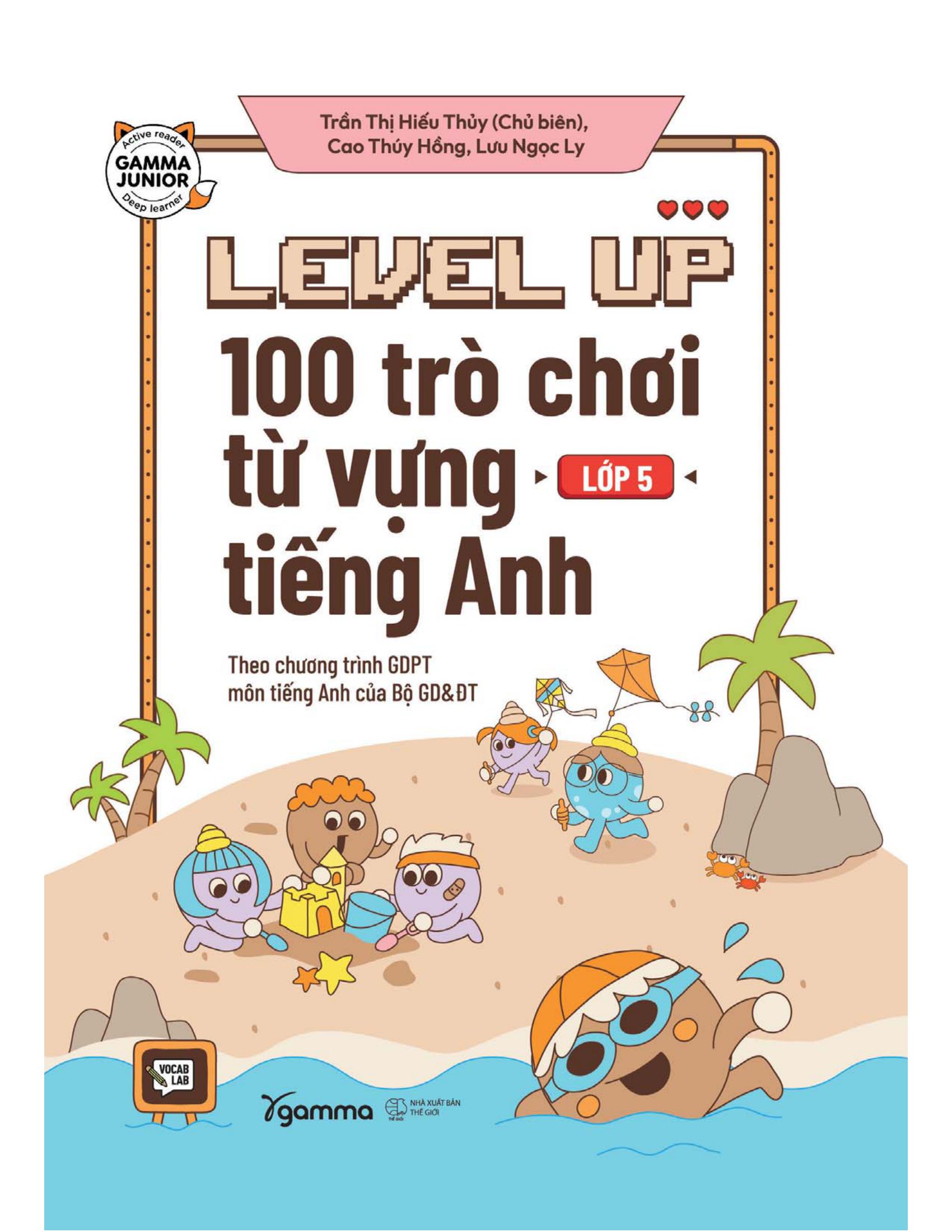 level up - 100 trò chơi từ vựng tiếng anh - lớp 5