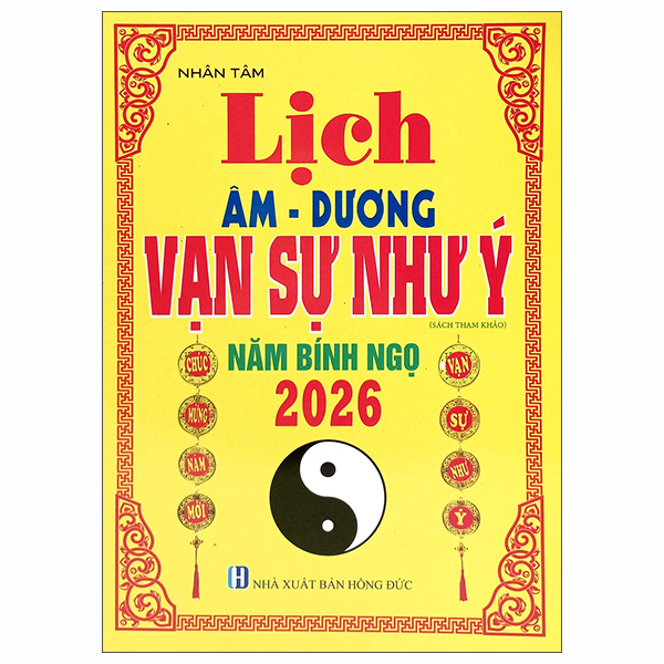 Lich Am-Duong - Van Su Nhu Y - Nam Binh Ngo 2026