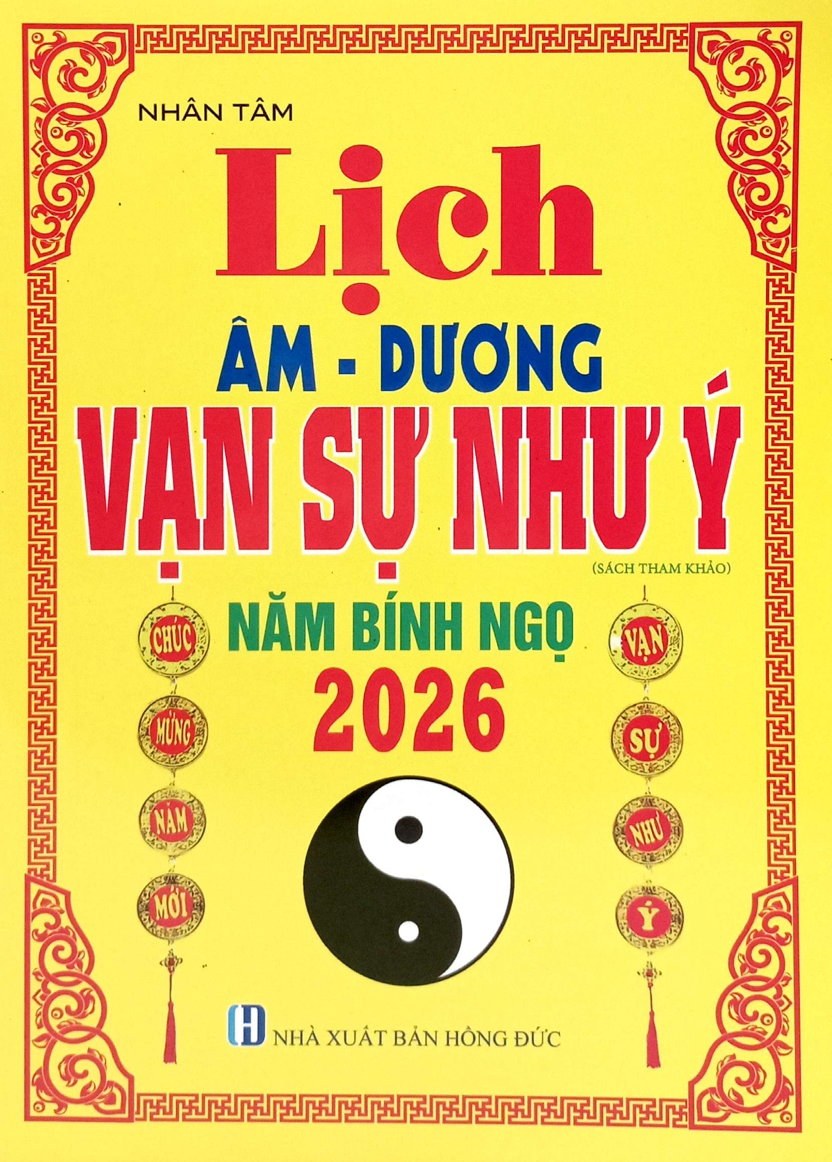 Lich Am-Duong - Van Su Nhu Y - Nam Binh Ngo 2026