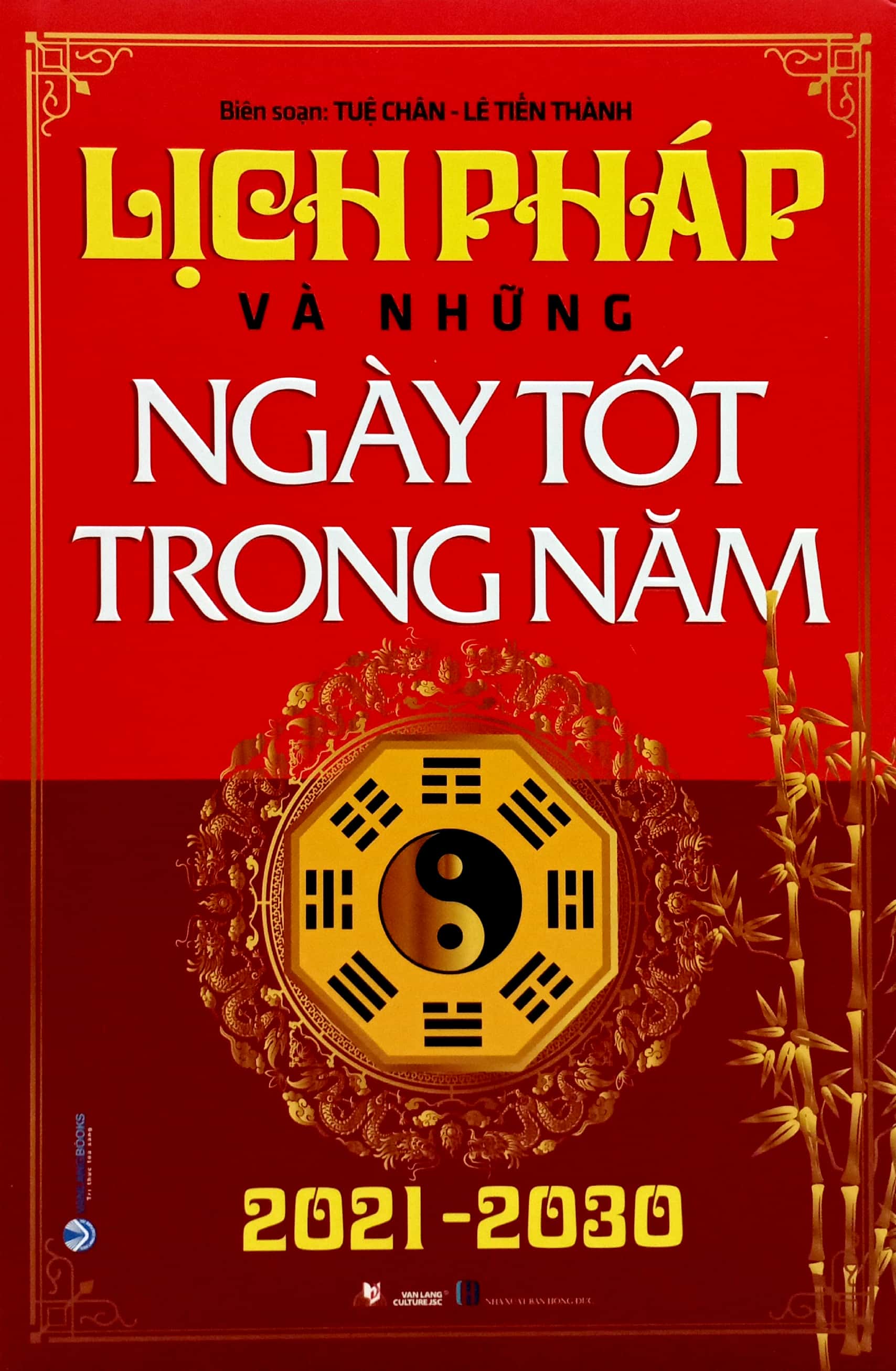 lịch pháp và những ngày tốt trong năm 2021 - 2030