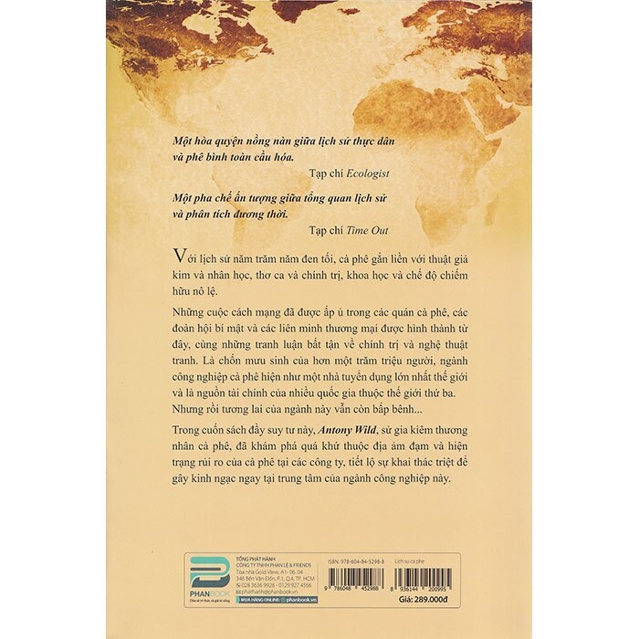 Lich Su Ca Phe - Vang Den Hay Nhung Cuoc Du Hanh Tam Toi