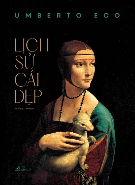 Lịch Sử Cái Đẹp - Bìa Cứng (Tái Bản 2026)