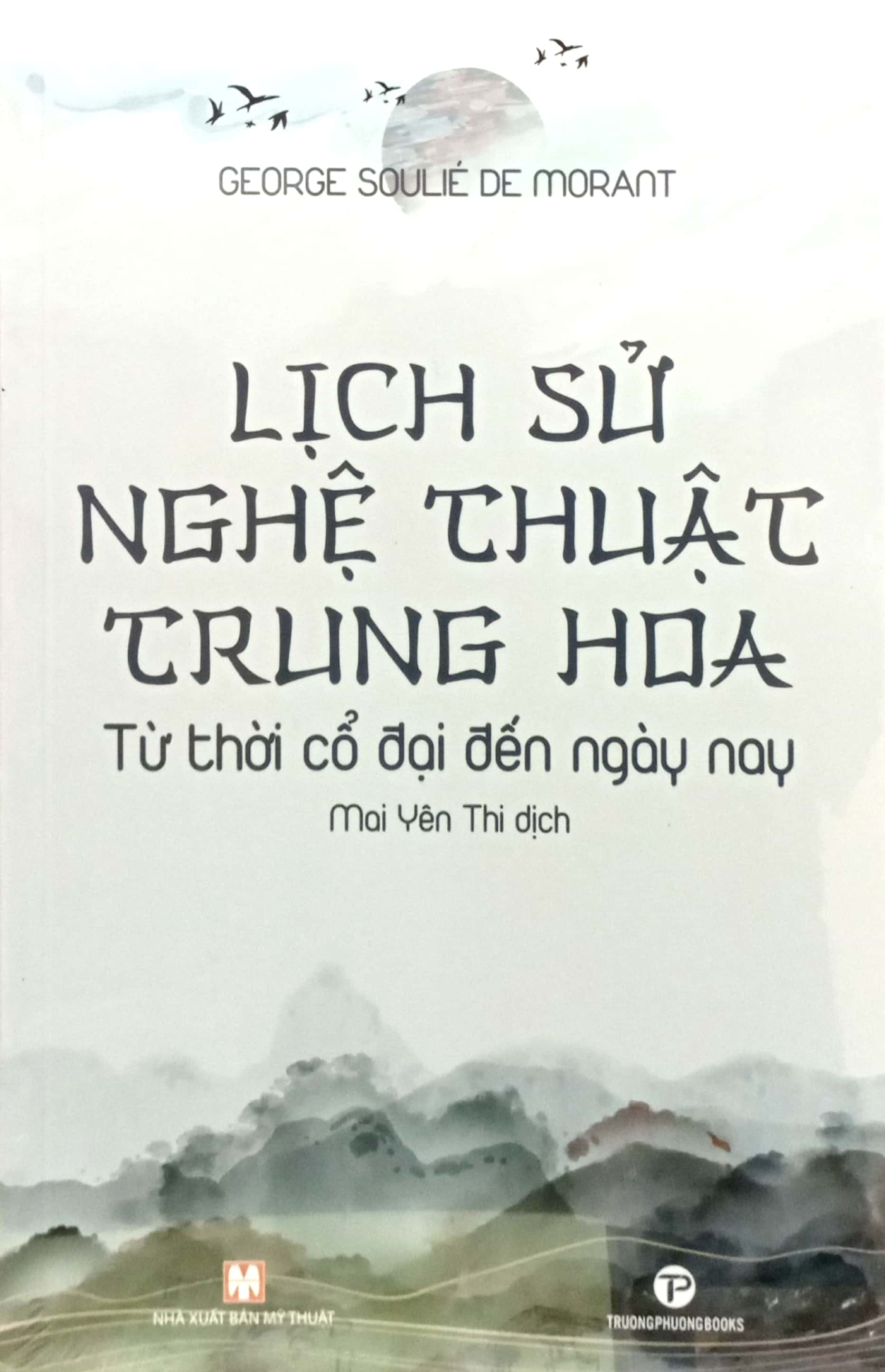 lịch sử nghệ thuật trung hoa - từ thời cổ đại đến ngày nay