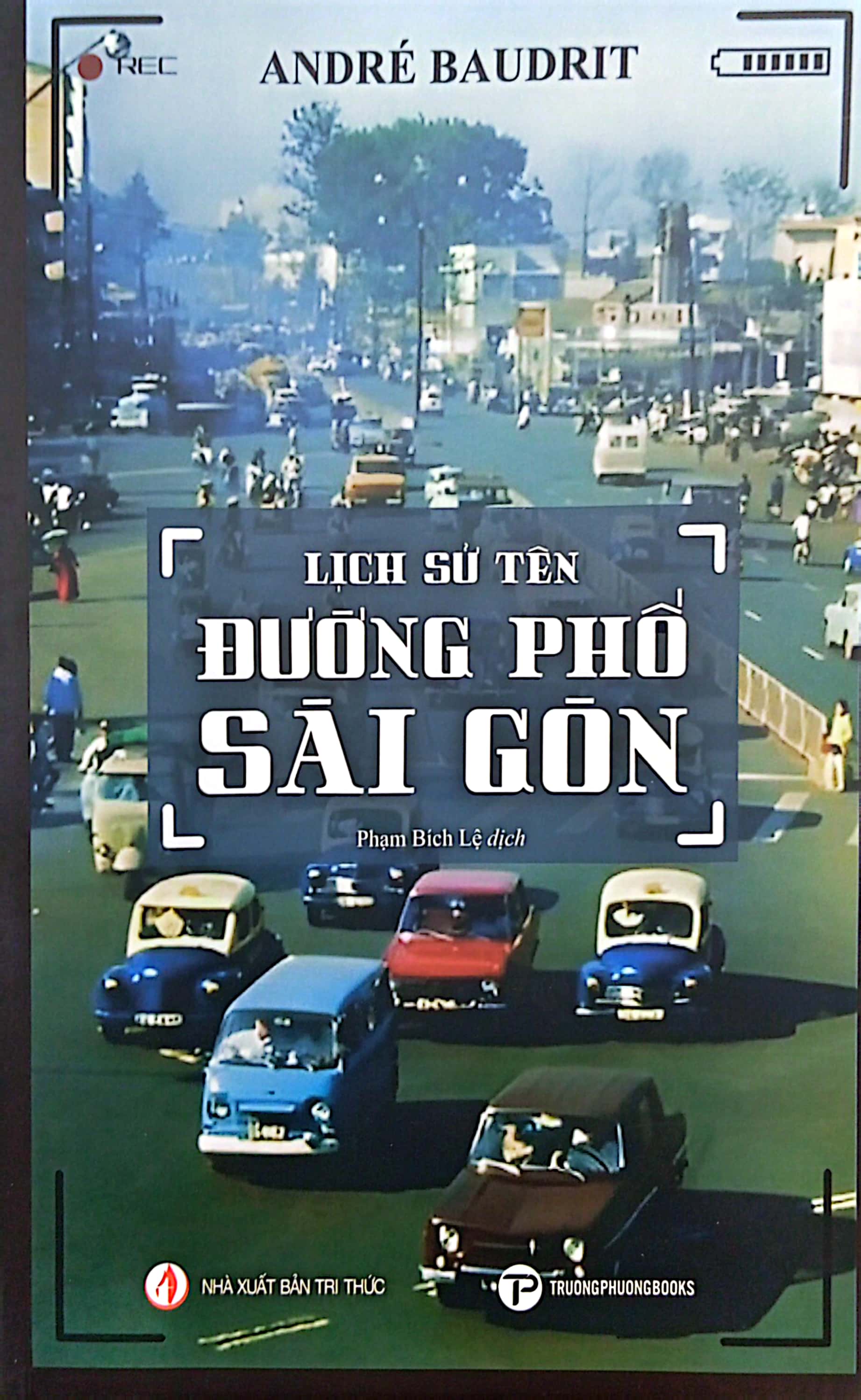 Lịch Sử Tên Đường Phố Sài Gòn