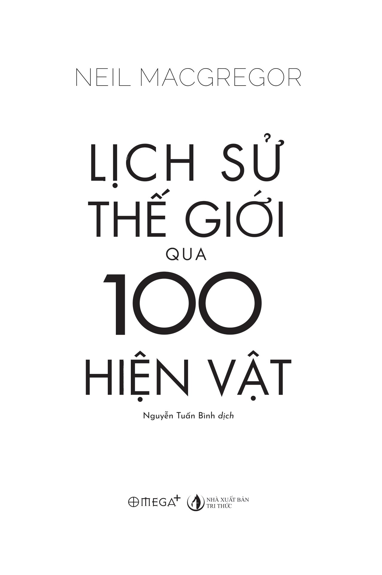 lịch sử thế giới qua 100 hiện vật