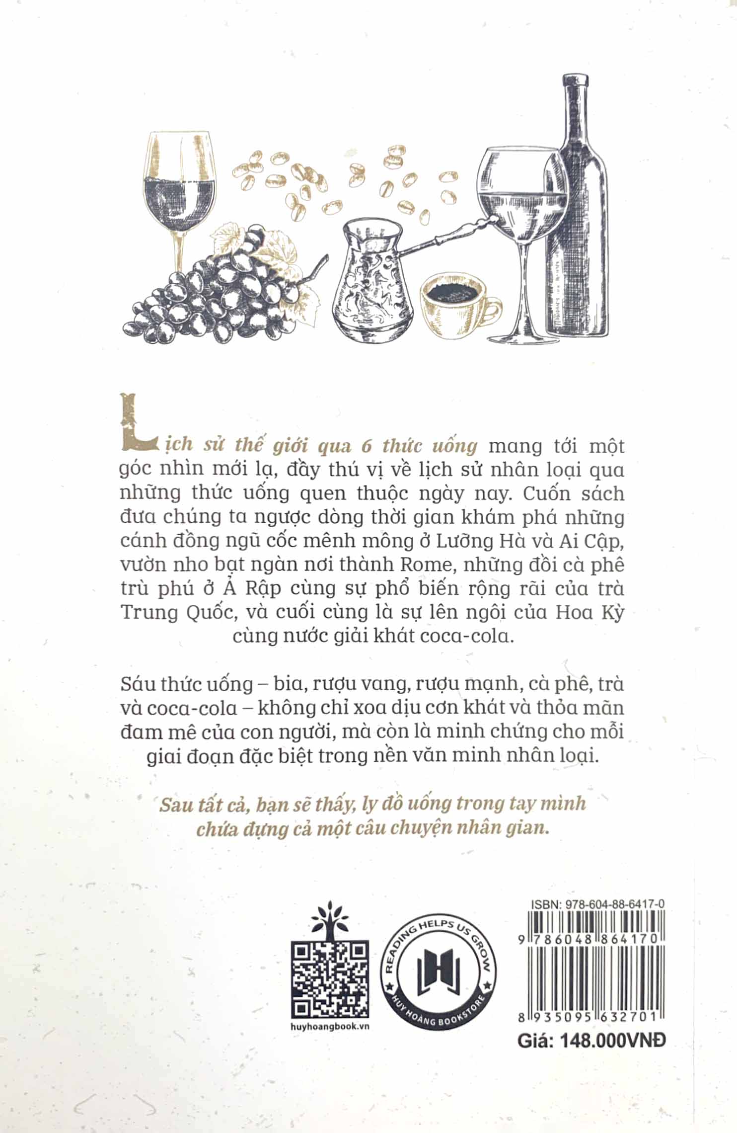 lịch sử thế giới qua 6 thức uống - a history of the world in 6 glasses