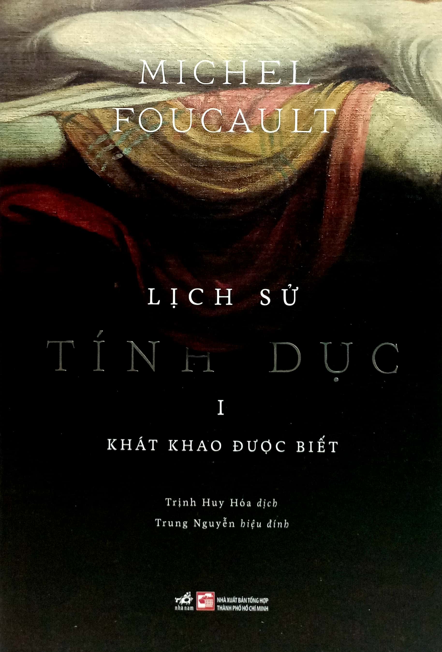 lịch sử tính dục - tập 1 - khát khao được biết