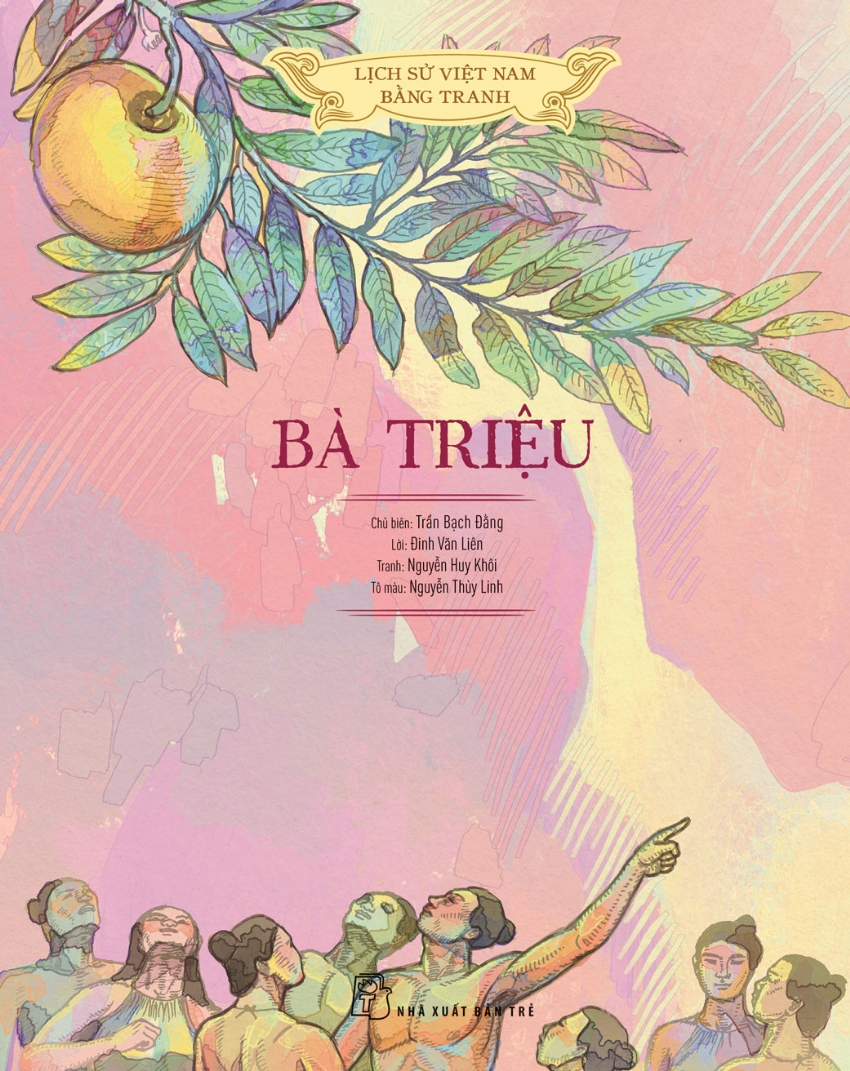 lịch sử việt nam bằng tranh - bà triệu (bản màu)