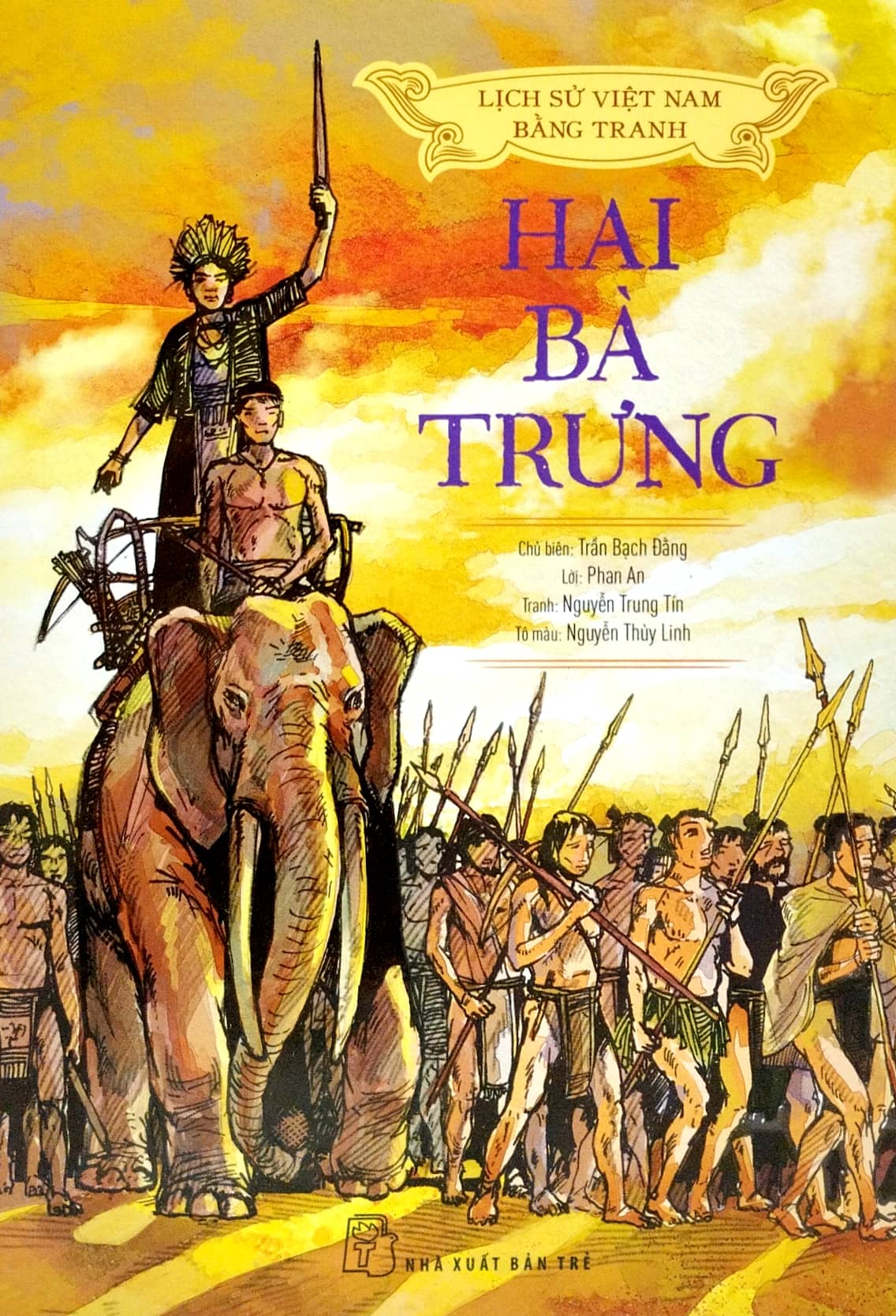 lịch sử việt nam bằng tranh - hai bà trưng (bản màu) (tái bản 2023)