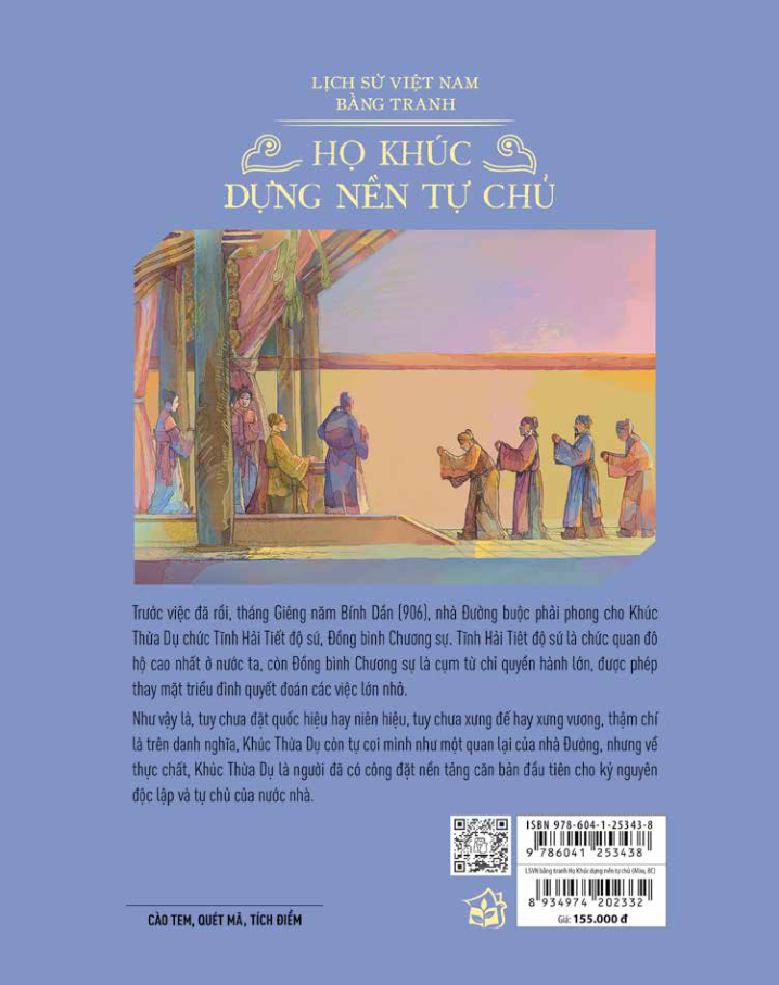 lịch sử việt nam bằng tranh - họ khúc dựng nền tự chủ - bản màu - bìa cứng