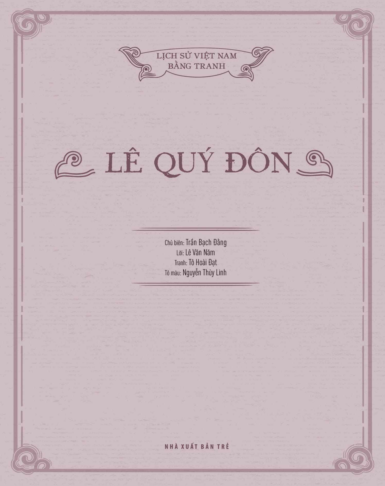 lịch sử việt nam bằng tranh: lê quý đôn (bản màu)
