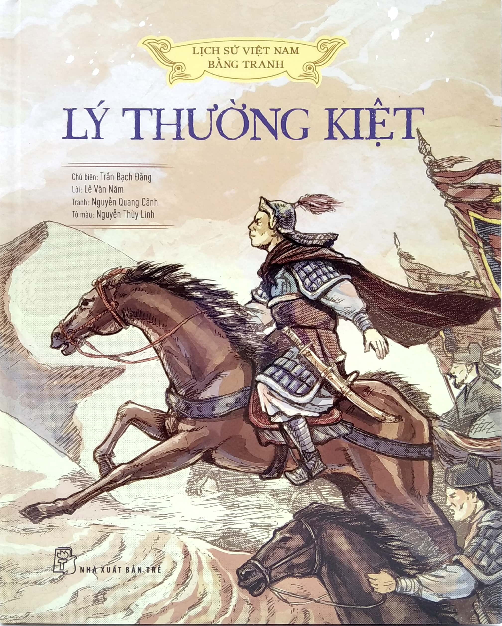 lịch sử việt nam bằng tranh - lý thường kiệt (bản màu)