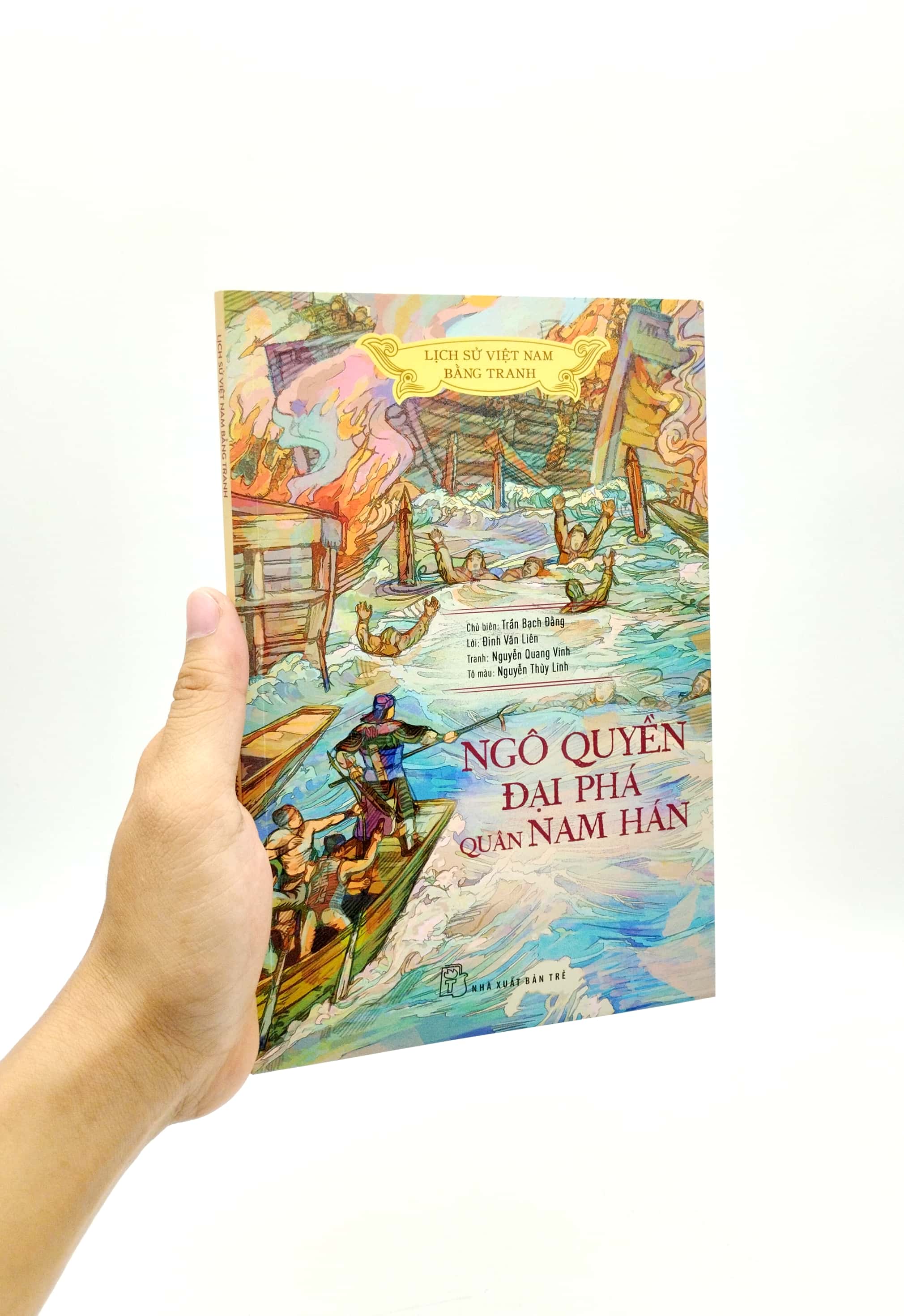 lịch sử việt nam bằng tranh - ngô quyền đại phá quân nam hán (bản màu) (tái bản 2023)