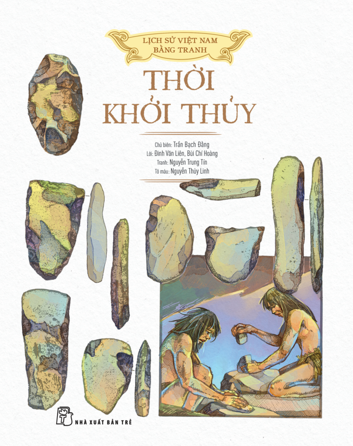 lịch sử việt nam bằng tranh - thời khởi thủy