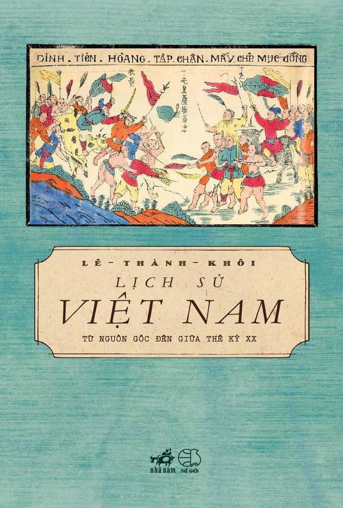 lịch sử việt nam từ nguồn gốc đến giữa thế kỷ xx (tái bản 2024)
