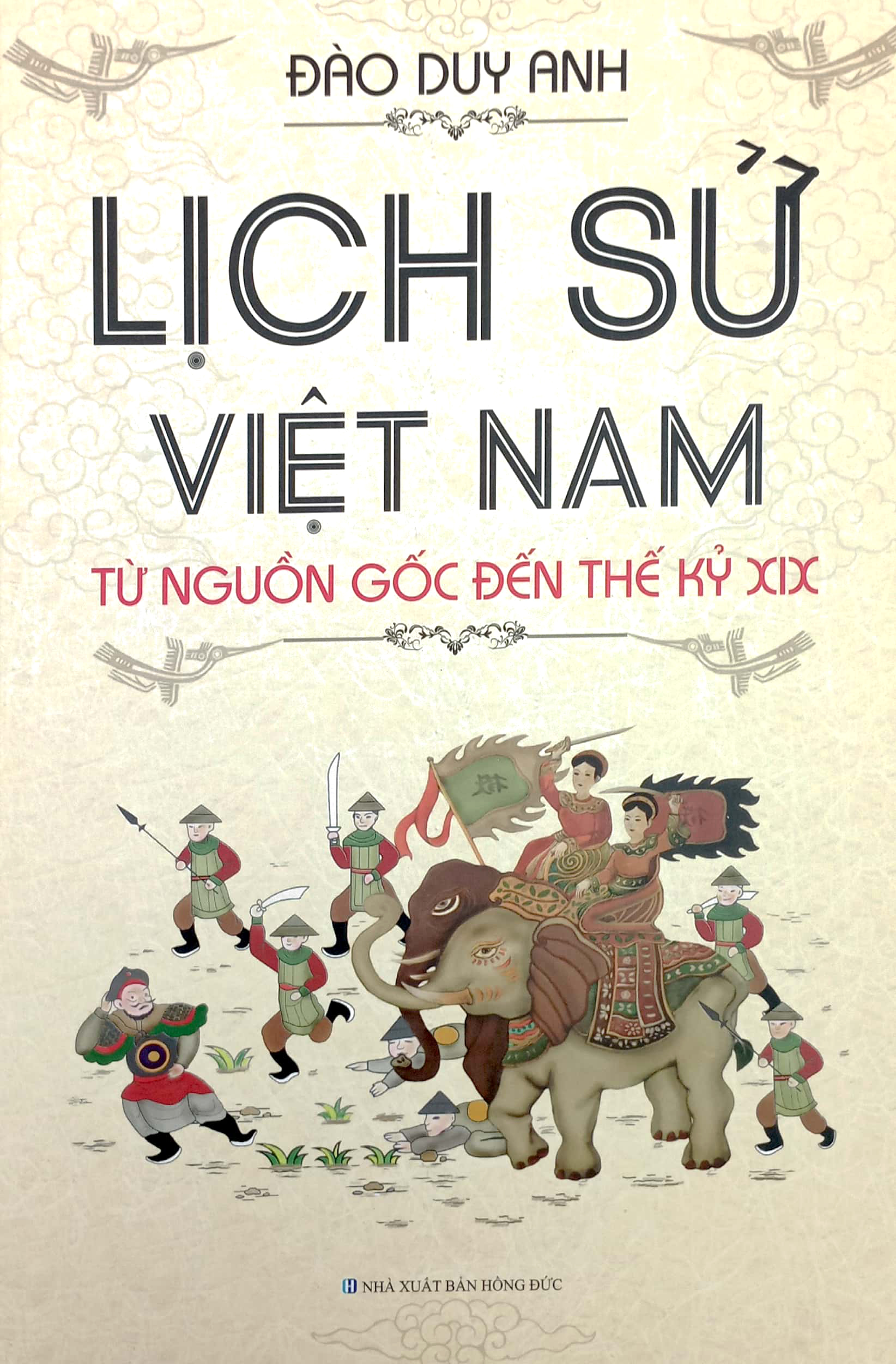 lịch sử việt nam từ nguồn gốc đến thế kỷ xix