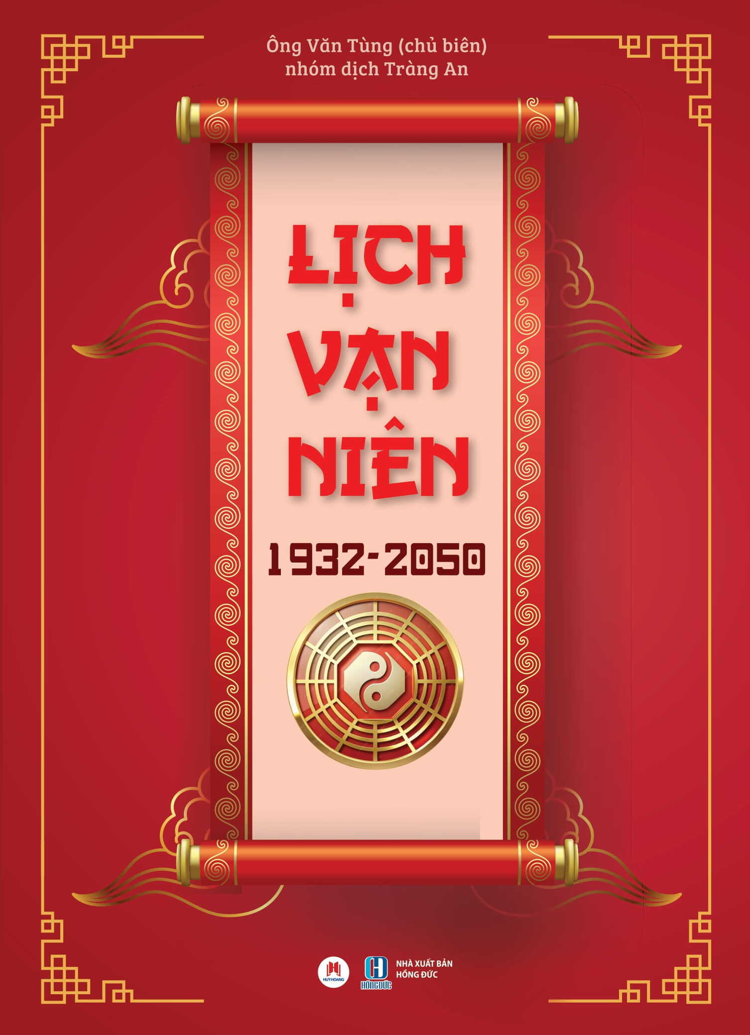 Lich Van Nien 1932-2050 - Bia Cung (Tai Ban 2025)