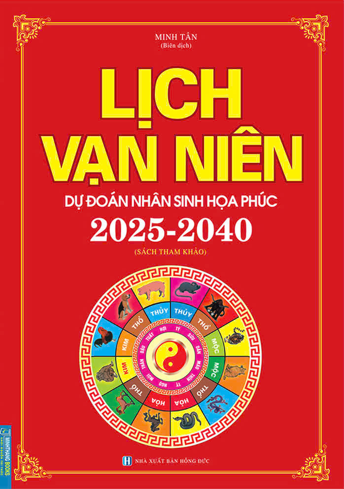 lịch vạn niên - dự đoán nhân sinh họa phúc 2025-2040