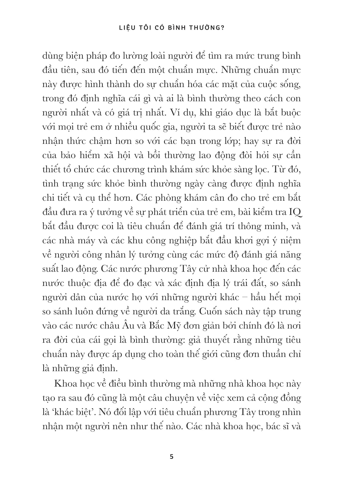 liệu chúng ta có bình thường?