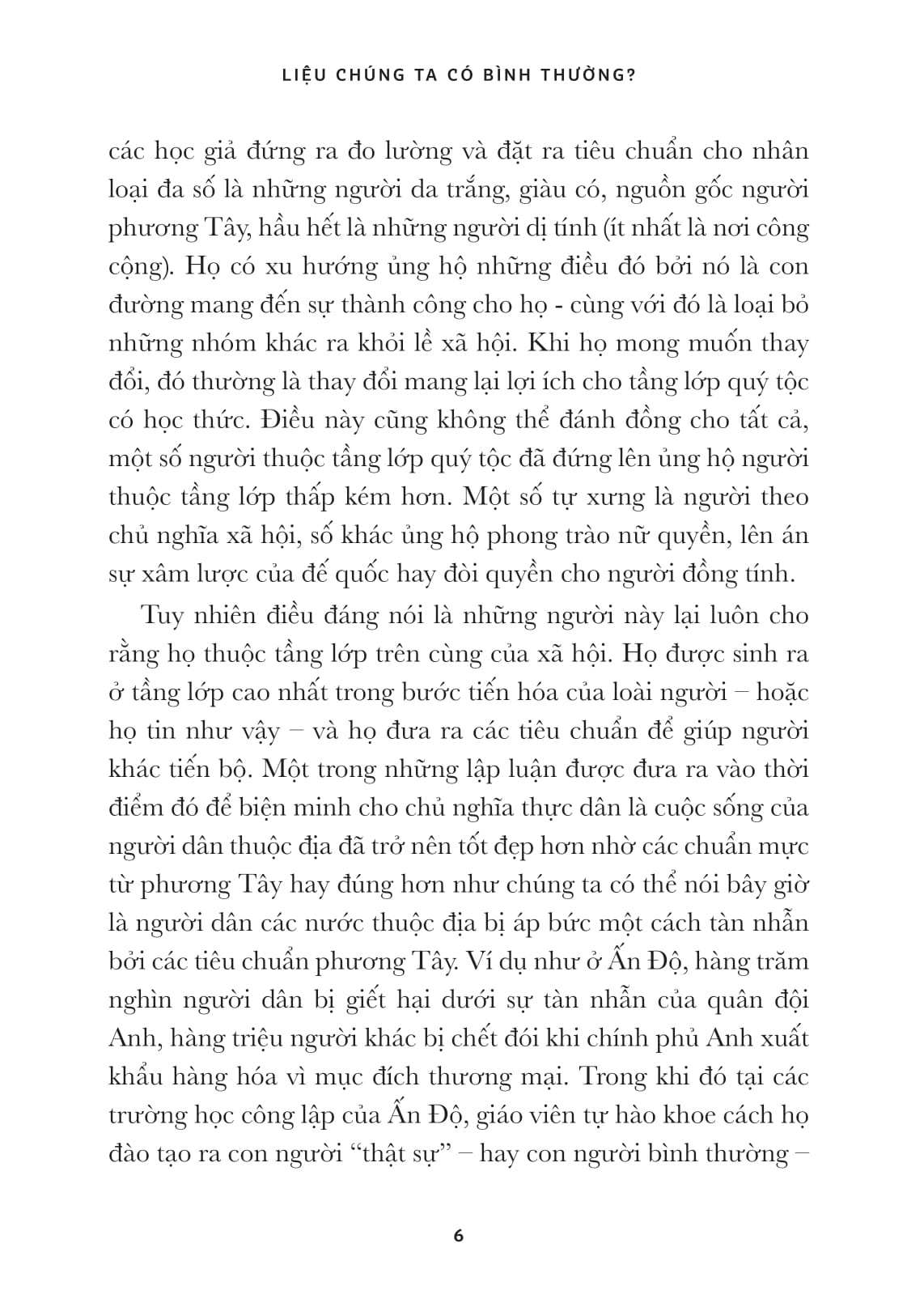 liệu chúng ta có bình thường?