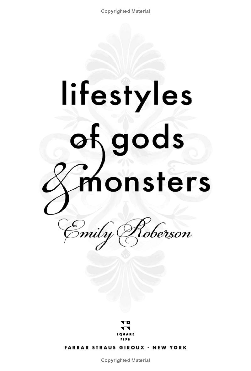 lifestyles of gods and monsters
