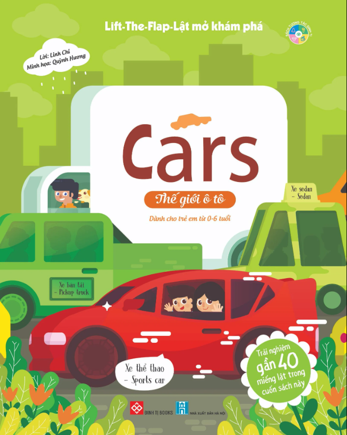 lift-the-flap-lật mở khám phá - cars - thế giới ô tô