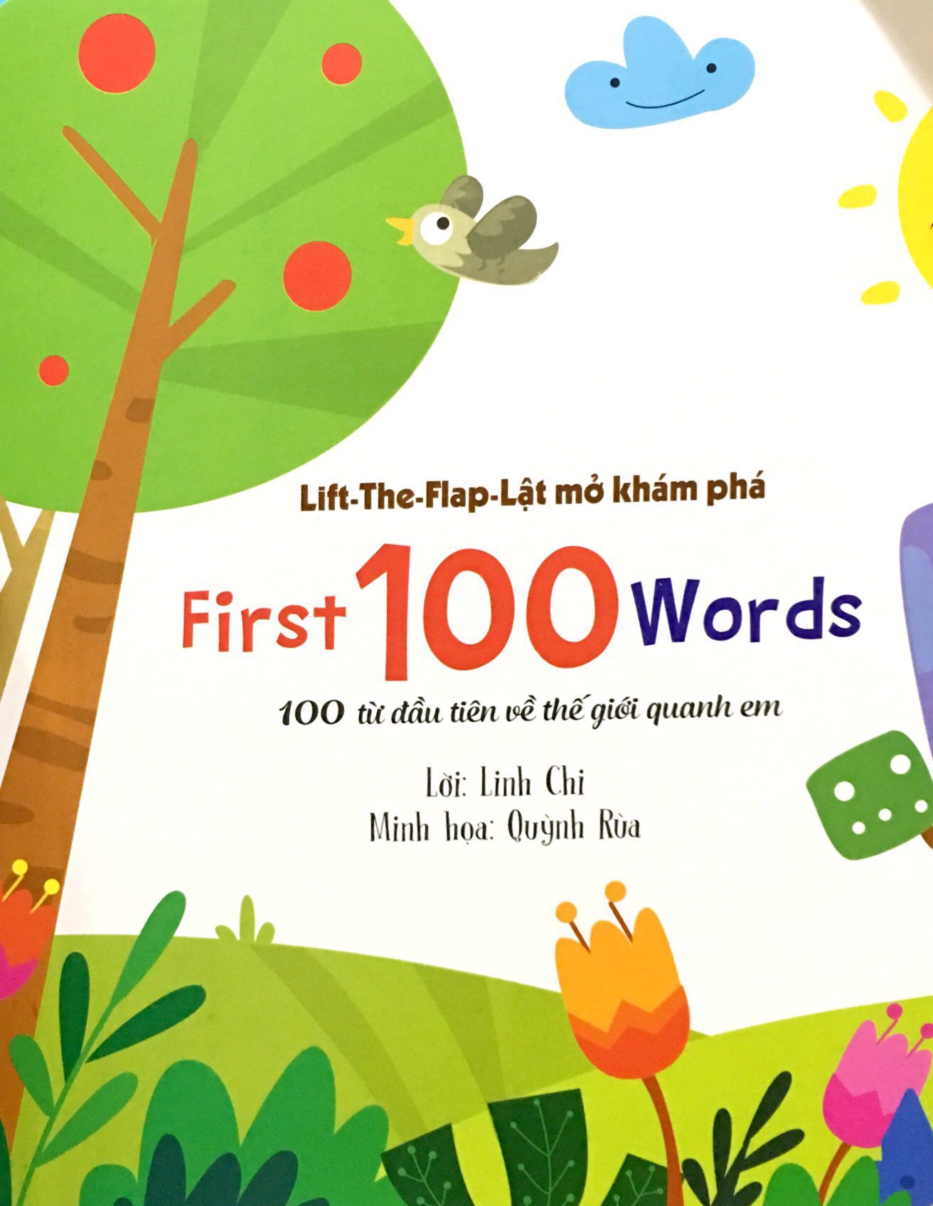 lift - the - flap - lật mở khám phá - first 100 word - 100 từ đầu tiên về thế giới quanh em (tái bản 2018)