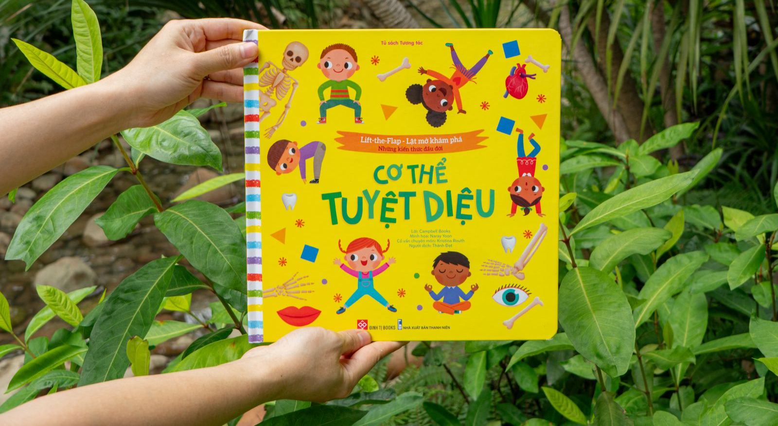lift-the-flap - lật mở khám phá - những kiến thức đầu đời - cơ thể tuyệt diệu