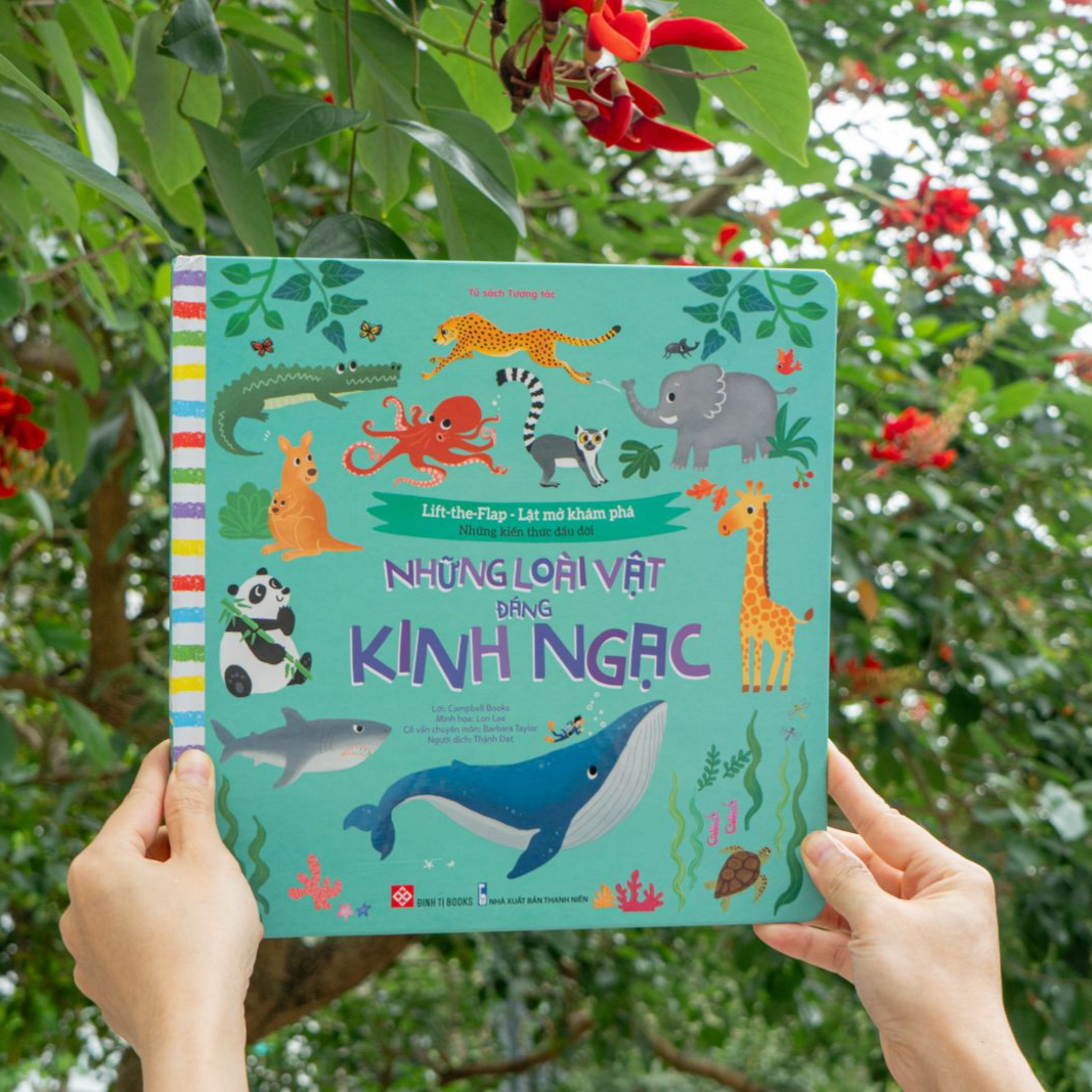 lift-the-flap - lật mở khám phá - những kiến thức đầu đời - những loài vật đáng kinh ngạc