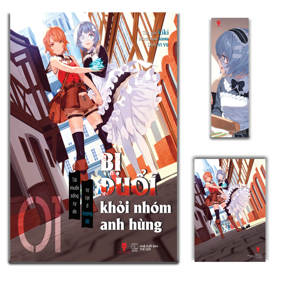 [light novel] bị đuổi khỏi nhóm anh hùng, tôi muốn sống tự do tự tại ở vương đô - tặng kèm bookmark + postcard
