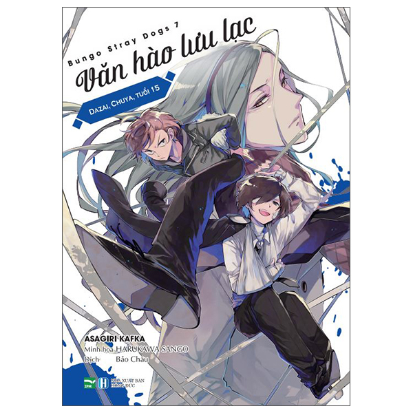 [light novel] văn hào lưu lạc - tập 7 - dazai, chuya, tuổi 15