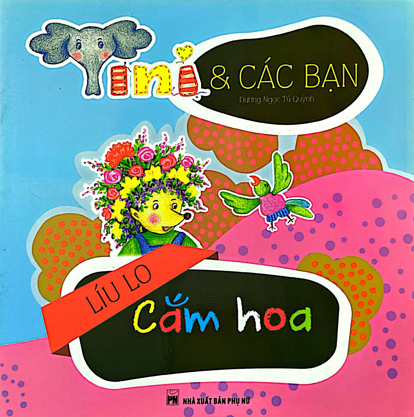 líu lo cắm hoa - tini và các bạn
