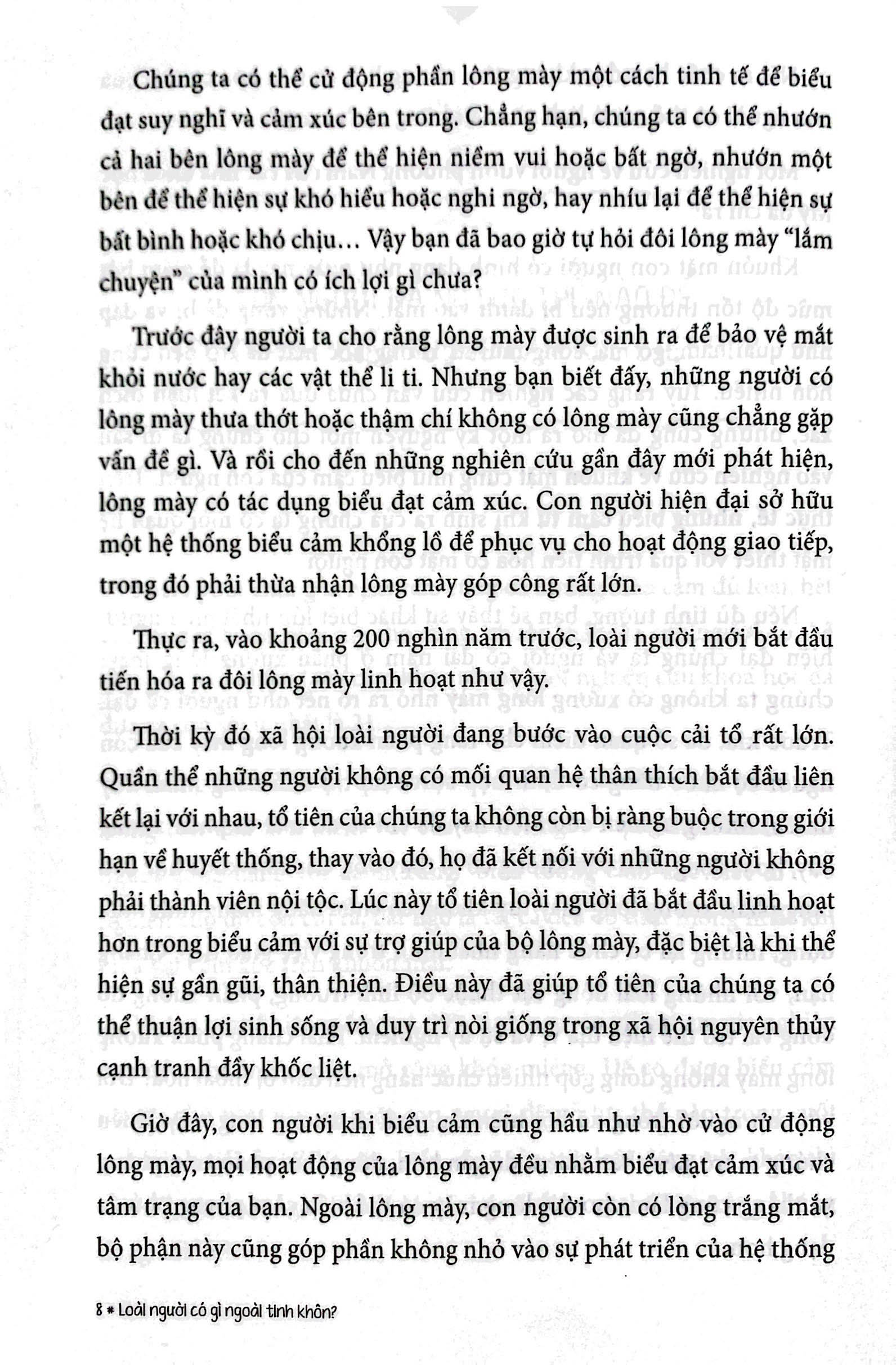 loài người có gì ngoài tinh khôn?